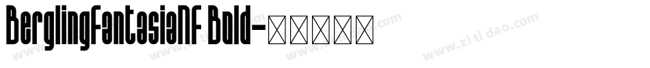 BerglingFantasiaNF Bold字体转换